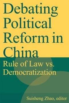 Debating Political Reform in China - Zhao, Suisheng