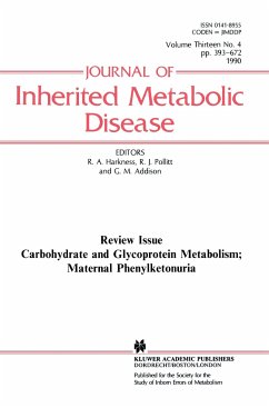 Carbohydrate and Glycoprotein Metabolism; Maternal Phenylketonuria - Harkness, R. Angus / Pollitt, R.J. / Addison, G.M. (Hgg.)