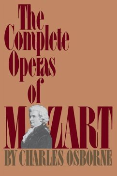 The Complete Operas of Mozart - Osborne, Charles