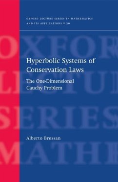 Hyperbolic Systems of Conservation Laws - Bressan, Alberto