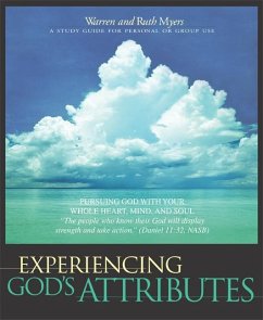 Experiencing God's Attributes - Myers, Ruth; Myers, Warren