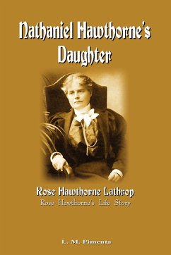 Nathaniel Hawthorne's Daughter - Pimenta, L. M.