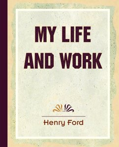 My Life and Work (1922) - Ford, Henry; Crowther, Samuel