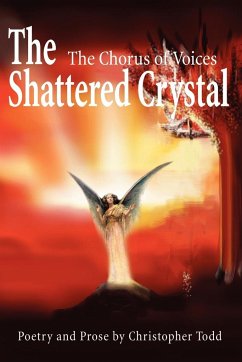 The Shattered Crystal - Todd, Christopher P.