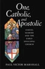 One, Catholic, and Apostolic - Marshall, Paul V