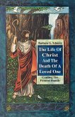 Life of Christ & the Death of