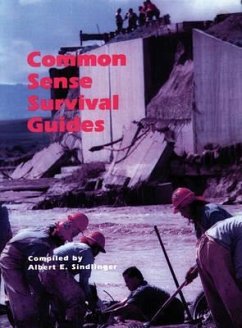 Common Sense Survival Guide - Sindlinger, Albert