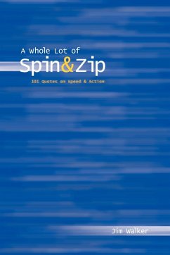 Whole Lot of Spin & Zip - Walker, Jim