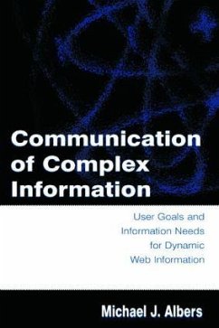 Communication of Complex Information - Albers, Michael J
