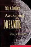 Awakening the Dreamer