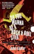 So You Wanna Be a Rock & Roll Star - Bild 1