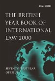 The British Year Book of International Law: Volume 71: 2000