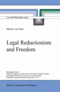 Legal Reductionism and Freedom - Hees, Martin V.B.P.M. van