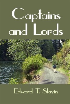 Captains and Lords - Slavin, Edward T.