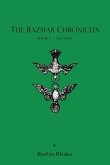 The Razmar Chronicles - Book I