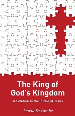 The King of God's Kingdom - Seccombe, David