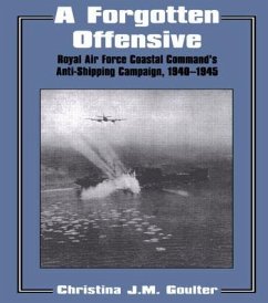 A Forgotten Offensive - Goulter, Christina J M