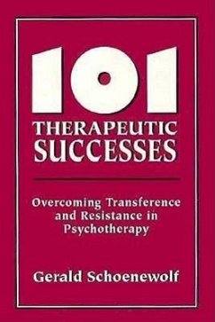 101 Therapeutic Successes - Schoenewolf, Gerald