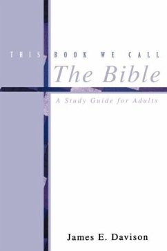 This Book We Call the Bible - Davison, James