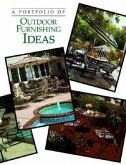 A Portfolio of Outdoor Furnishing Ideas