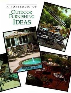 A Portfolio of Outdoor Furnishing Ideas - Cowles Creative Publishing; Cy Decosse Inc