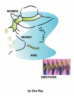 Women, Money and Emotions - Ray, Dee