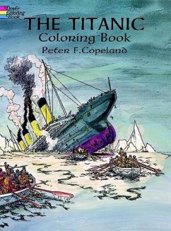 Titanic Coloring Book - Copeland, P.F.