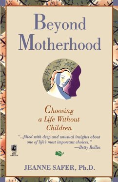 Beyond Motherhood - Safer, Jeanne; Safer