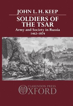 Soldiers of the Tsar - Keep, John L