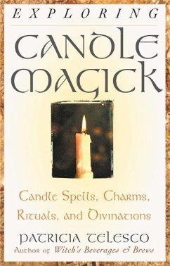 Exploring Candle Magick - Telesco, Patricia