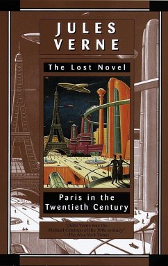 Paris in the Twentieth Century - Verne, Jules