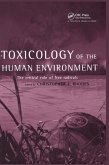 Toxicology of the Human Environment Toxicology of the Human Environment
