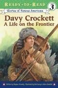 Davy Crockett: A Life on the Frontier (Ready-To-Read Level 3) - Krensky, Stephen