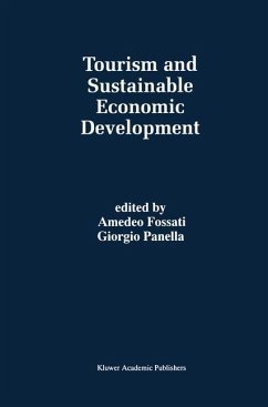 Tourism and Sustainable Economic Development - Fossati, Amedeo / Panella, Giorgio (Hgg.)