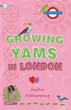 Growing Yams in London - Acheampong, Sophia