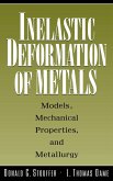 Inelastic Deformation Metals