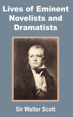 Lives of Eminent Novelists and Dramatists - Scott, Walter