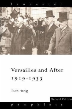 Versailles and After, 1919-1933 - Henig, Ruth