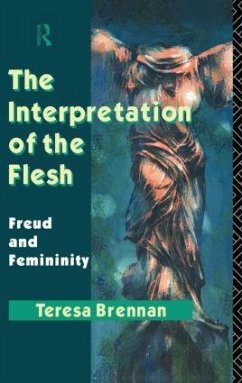 The Interpretation of the Flesh - Brennan, Teresa