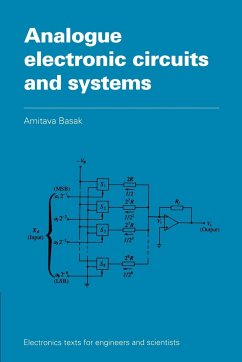 Analogue Electronic Circuits and Systems - Basak, Amitava; Basak, A.