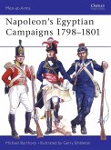 Napoleon's Egyptian Campaigns 1798-1801