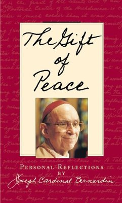 The Gift of Peace - Bernardin, Joseph