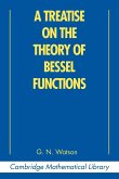 A Treatise on the Theory of Bessel Functions