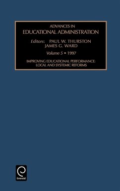 Improving Educational Performance - Thurston, P.W. / Ward, J.G. (eds.)