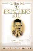 Confessions of a Preacher's Kid: I Shall Not Want
