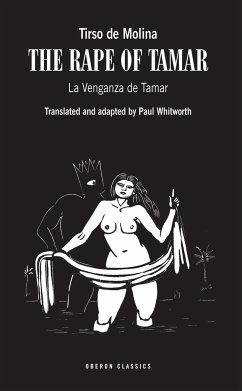 The Rape of Tamar - Molina, Tirso De