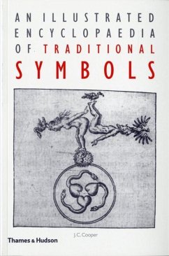 An Illustrated Encyclopaedia of Traditional Symbols - Cooper, J. C.