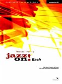 Jazz on! Bach, für Klavier, m. Audio-CD