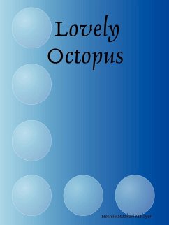 Lovely Octopus - Malayeri, Hossein Mazhari