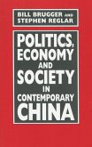 Politics, Economy, and Society in Contemporary China